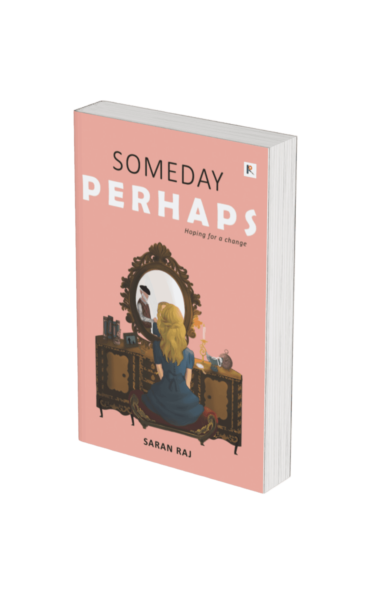 Someday Perhaps (2nd Edition)